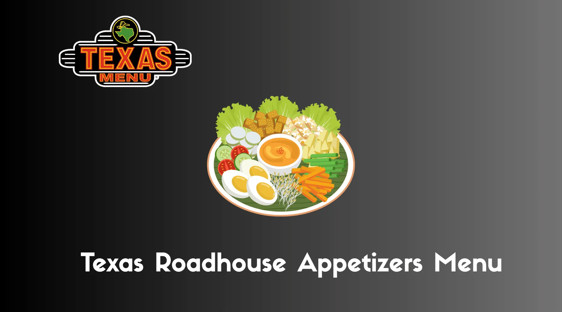 Explore the Texas Roadhouse appetizers menu—see mouthwatering starters like ribs, wings, and loaded fries ready to kick off your meal!