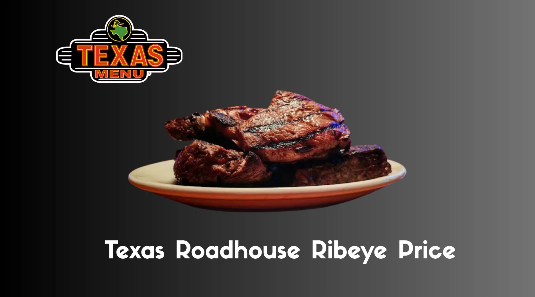 Juicy Texas Roadhouse ribeye steak served hot with sides—see the latest Texas Roadhouse Ribeye Price and click to explore menu details.