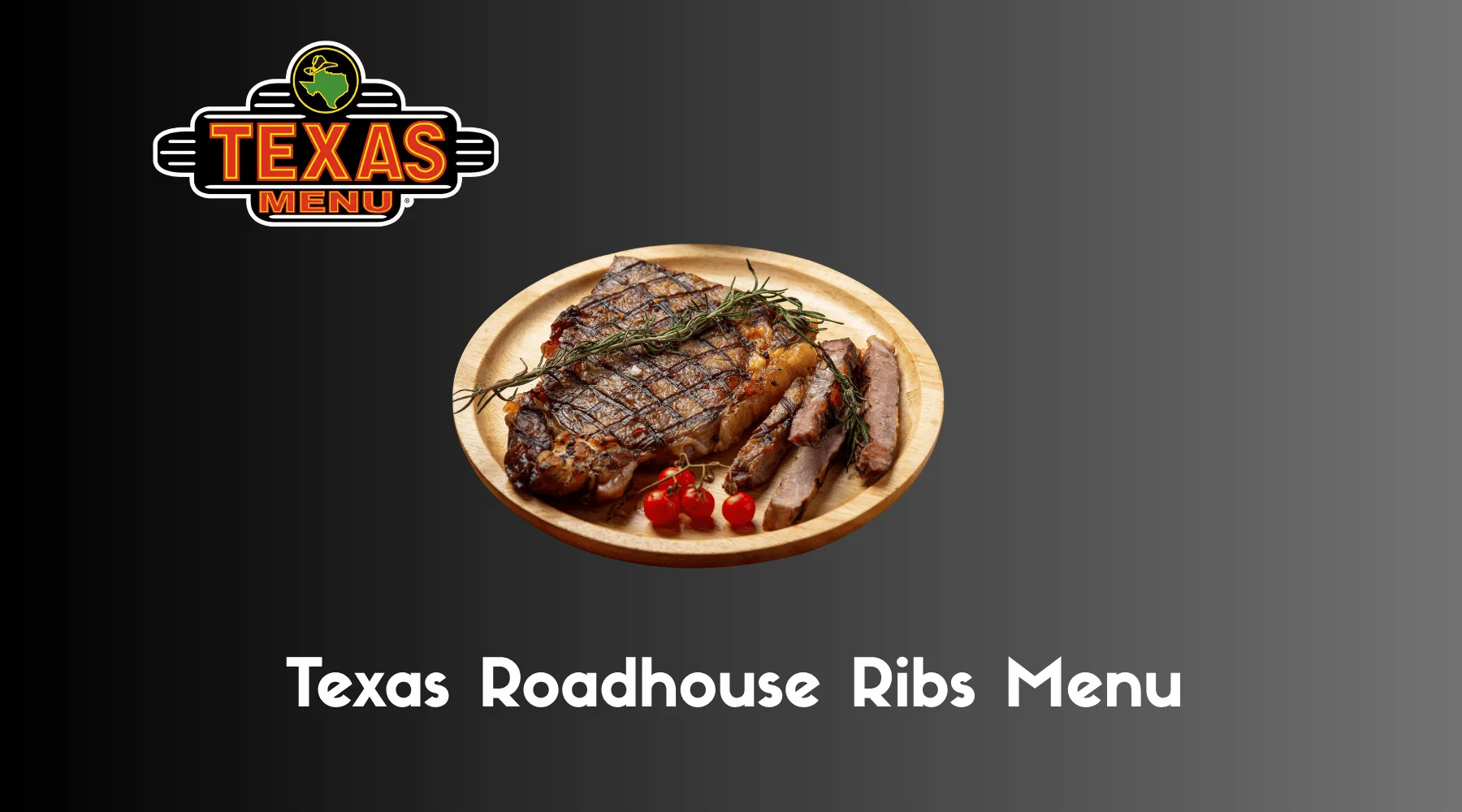 Juicy, fall-off-the-bone Texas Roadhouse ribs served hot with sides—explore the Texas Roadhouse ribs menu and find your next crave-worthy meal!